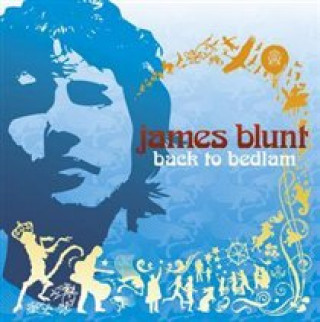 Hanganyagok Back To Bedlam, 1 Audio-CD (U.K. Alternate Packaging) James Blunt