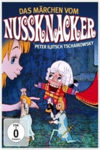 Videoclip Das Märchen vom Nussknacker, 1 DVD Peter Iljitsch Tschaikowsky