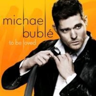 Hanganyagok To Be Loved, 1 Audio-CD Michael Bublé