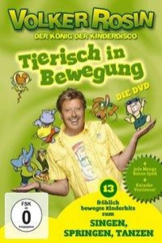 Video Tierisch in Bewegung - die DVD, 1 DVD Volker Rosin