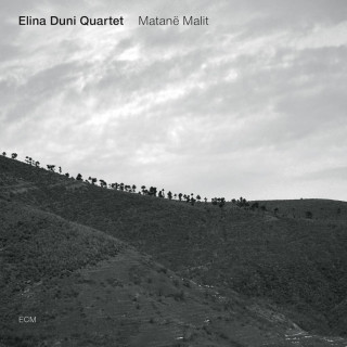 Audio Elina Duni Quartet, Matane Malit, 1 Audio-CD Elina Quartet Duni