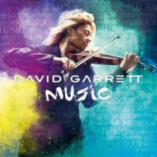 Аудио Music, 1 Audio-CD, 1 Audio-CD David Garrett
