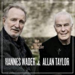 Hanganyagok Old Friends In Concert, 1 Audio-CD Hannes Wader
