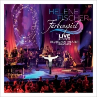 Hanganyagok Farbenspiel - Live aus dem Deutschen Theater München, 2 Audio-CDs Helene Fischer