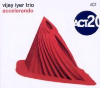 Audio Vijay Iyer Trio, Accelerando, 1 Audio-CD Vijay Iyer
