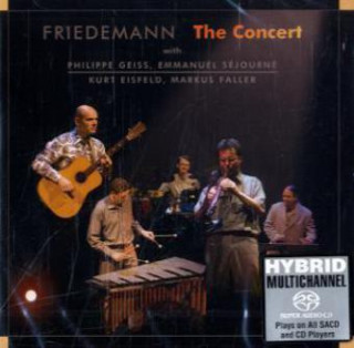 Audio The Concert, 1 Super-Audio-CD (Hybrid) Friedemann