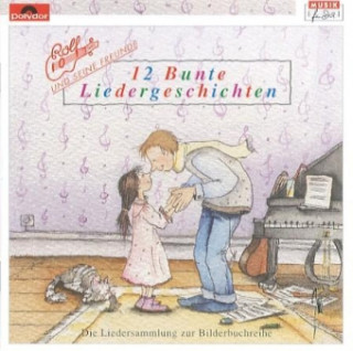 Audio 12 bunte Liedergeschichten, 1 Audio-CD Rolf Zuckowski