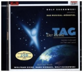 Hanganyagok Der kleine Tag, 2 CD-Audio Rolf Zuckowski