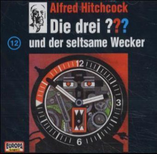 Audio Die drei ??? und der seltsame Wecker, 1 Audio-CD Alfred Hitchcock