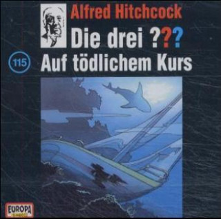 Hanganyagok Die drei ??? - Auf tödlichem Kurs, 1 Audio-CD Alfred Hitchcock