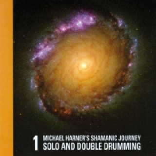 Аудио Shamanic Journey. Vol.1, 1 Audio-CD Michael Harner