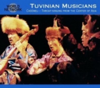 Hanganyagok 21 Tuva, 1 Audio-CD Tuvanian Singers