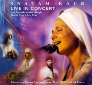 Аудио Live in Concert, 1 Audio-CD + 1 DVD Snatam Kaur