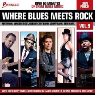 Audio Where Blues Meets Rock, 1 Audio-CD. Vol.9 Various