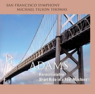 Аудио Adams Harmonielehre, 1 Super-Audio-CD (Hybrid) Michael/San Francisco Symphony Orch. Tilson Thomas