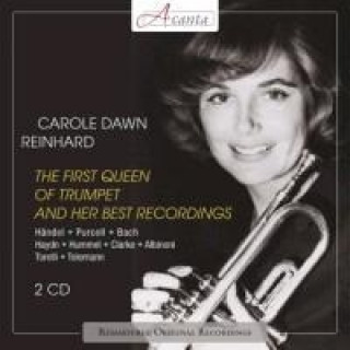 Hanganyagok The First Queen of Trumpet and Her Best Recordings, 2 Audio-CDs Carole Dawn Reinhart