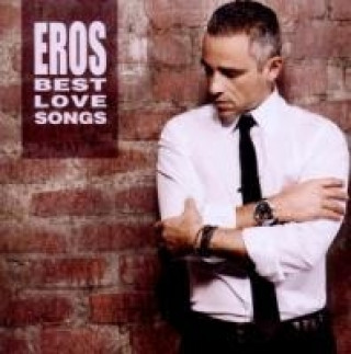 Audio Eros Best Love Songs, 2 Audio-CDs Eros Ramazzotti