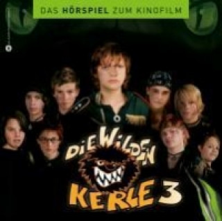 Audio Die Wilden Kerle. Tl.3, 1 Audio-CD 