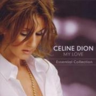 Audio My Love Essential Collection, 1 Audio-CD Céline Dion