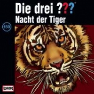 Hanganyagok Die drei ??? - Nacht der Tiger, 1 Audio-CD, 1 Audio-CD Oliver Rohrbeck