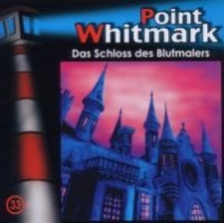 Audio Point Whitmark - Das Schloss des Blutmalers, 1 Audio-CD 