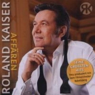 Hanganyagok Affären, 1 Audio-CD Roland Kaiser