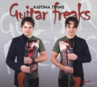 Audio Guitar Freaks, 1 Audio-CD Katona Twins