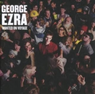 Аудио Wanted On Voyage, 1 Audio-CD George Ezra