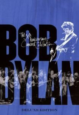 Video 30th Anniversary Concert Celebration, 2 DVDs (Deluxe Edition) Bob Dylan