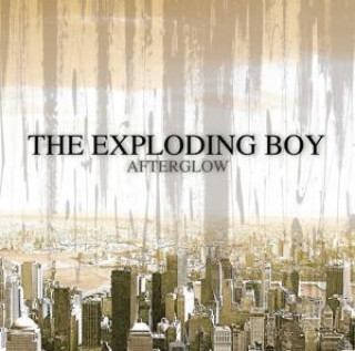 Audio Afterglow, 1 Audio-CD Exploding Boy