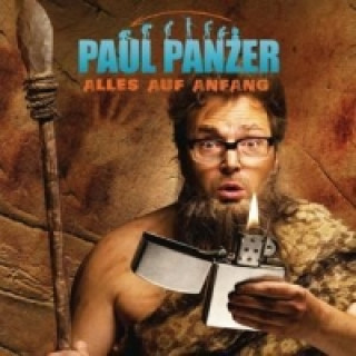 Audio Alles auf Anfang!, 1 Audio-CD Paul Panzer