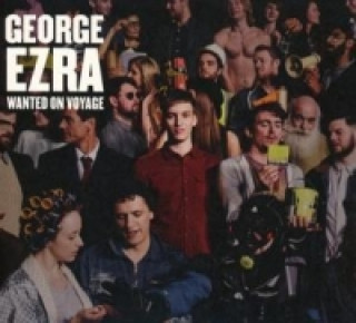 Hanganyagok Wanted On Voyage, 1 Audio-CD (Deluxe) George Ezra