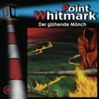 Audio Point Whitmark - Der glühende Mönch, 1 Audio-CD 