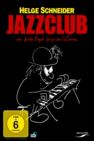 Videoclip Jazzclub - Der frühe Vogel fängt den Wurm, 1 DVD Helge Schneider