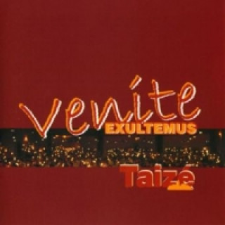 Audio Venite Exultemus - Taizé, 1 Audio-CD Various