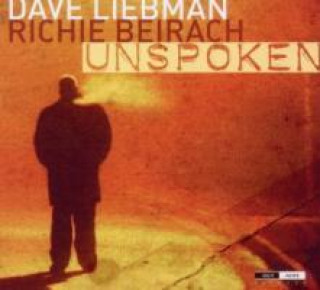 Audio Unspoken, 1 Audio-CD Dave Liebman