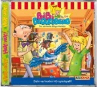 Audio Bibi Blocksberg, Der verhexte Bürgermeister, 1 Audio-CD Klaus-P. Weigand