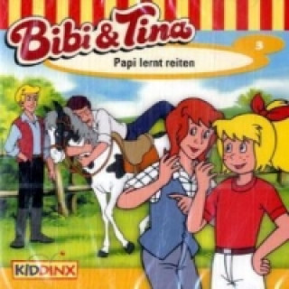 Audio Bibi & Tina - Papi lernt reiten, 1 Audio-CD Ulf Tiehm