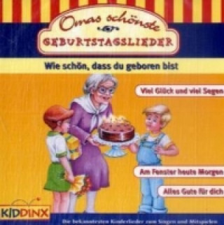 Audio Omas schönste Geburtstagslieder, 1 Audio-CD 