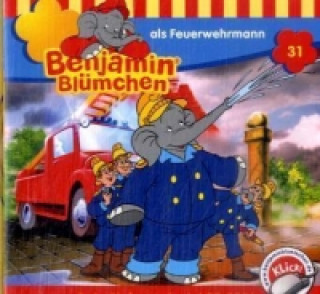 Hanganyagok Benjamin Blümchen als Feuerwehrmann, 1 Audio-CD Elfie Donnelly