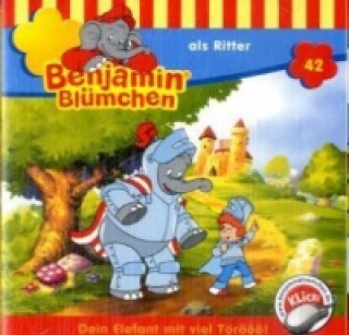 Audio Benjamin Blümchen als Ritter, 1 Audio-CD Elfie Donnelly