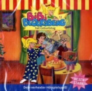 Hanganyagok Bibi Blocksberg hat Geburtstag, 1 Audio-CD Elfie Donnelly