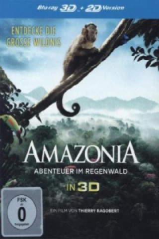 Video AMAZONIA - Abenteuer im Regenwald in 3D, 1 Blu-ray Thierry Ragobert