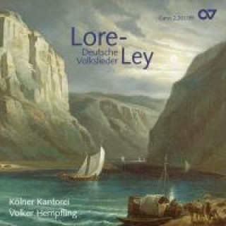 Audio Lore-Ley. Deutsche Volkslieder, 1 Audio-CD Hempfling/Kölner Kantorei