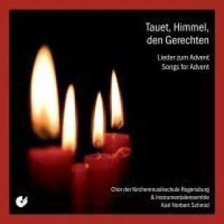 Audio Tauet, Himmel, den Gerechten, 1 Audio-CD Chor U. Instr. Ens. Regensburg