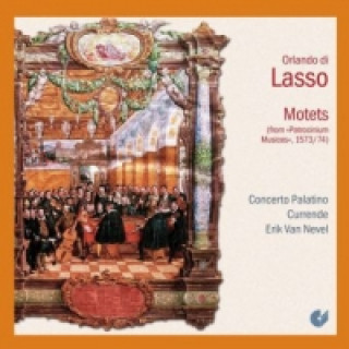 Audio Motetten aus Patrocinium Musices, 1573/74, 1 Audio-CD Orlando di Lasso