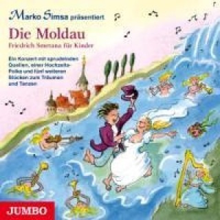 Audio Die Moldau, 1 Audio-CD Marko Simsa