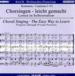 Audio Weihnachtsoratorium, BWV 248, Chorstimme Tenor, 2 Audio-CDs Johann Sebastian Bach
