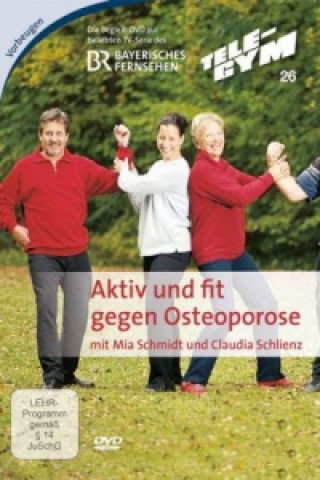 Video Aktiv & fit gegen Osteoporose, 1 DVD Mia Schmidt
