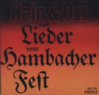 Audio Hein & Oss singen Lieder vom Hambacher Fest, 1 Audio-CD ein und Oss